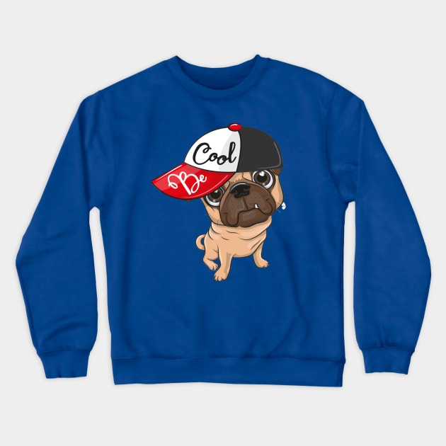 Pug Dog Be Cool Crewneck Sweatshirt by amramna